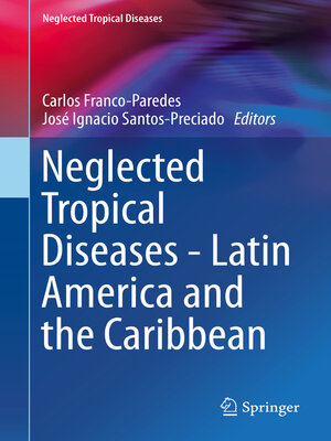 cover image of Neglected Tropical Diseases--Latin America and the Caribbean